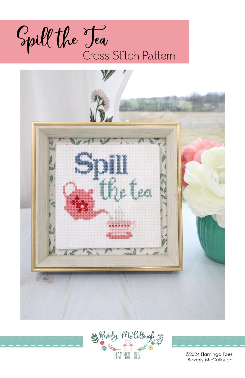 Spill the Tea Cross Stitch