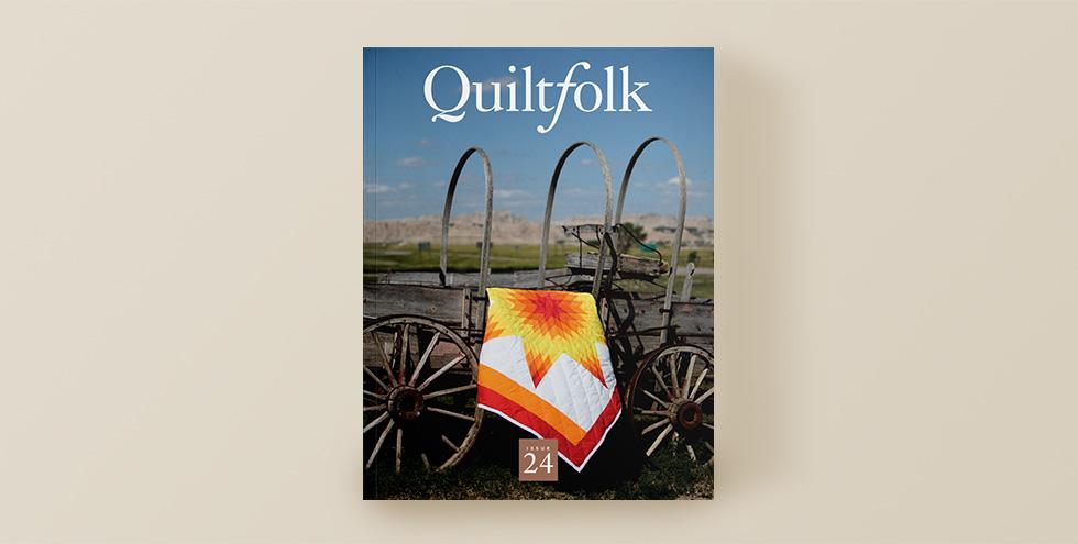 Quiltfolk Issue 24