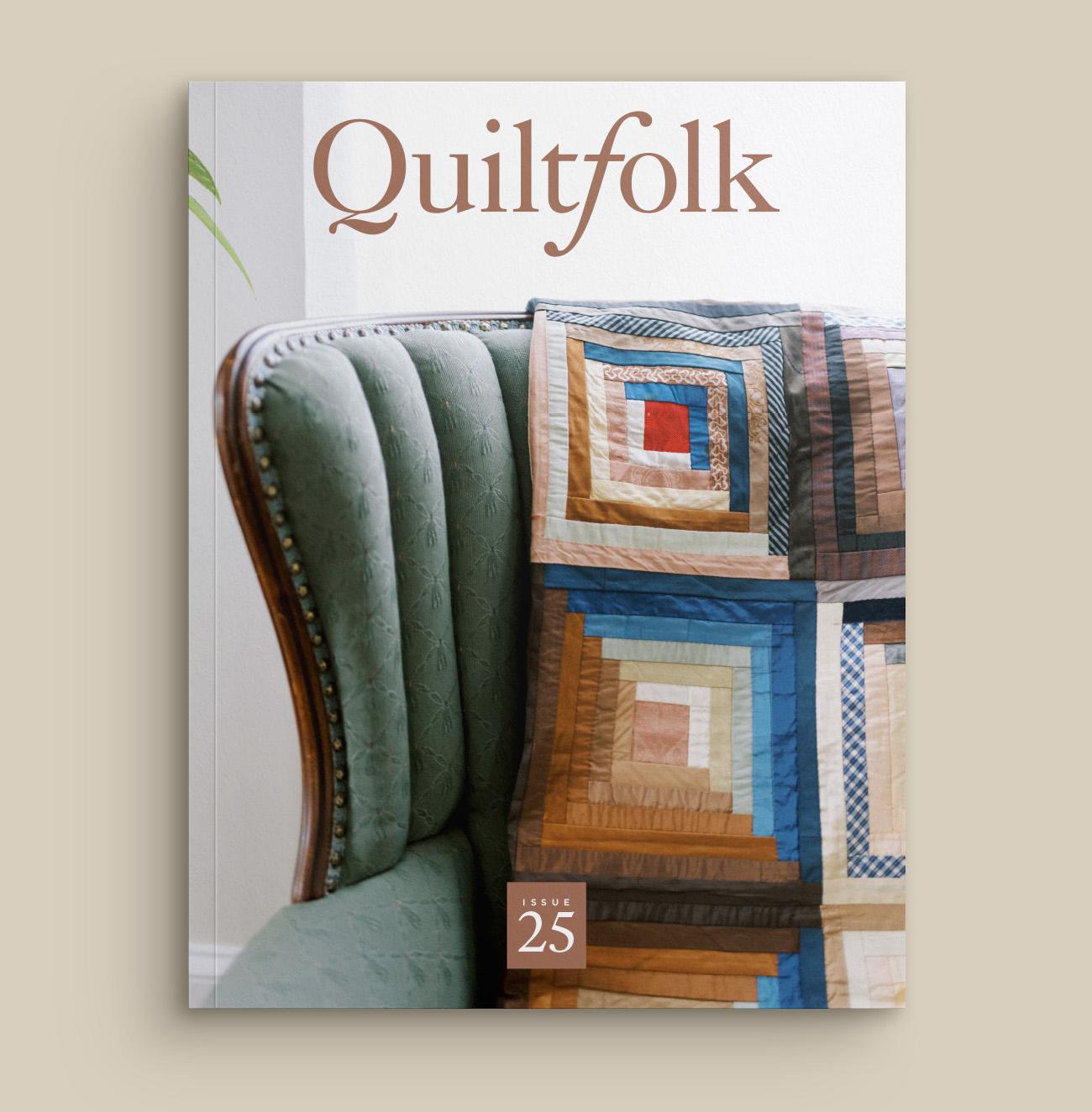 Quiltfolk Issue 25
