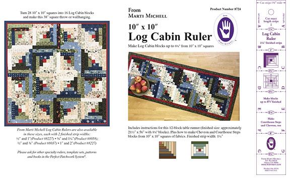 Log Cabin Ruler 10"x10"