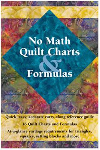 No Math Quilt Charts & Formulas