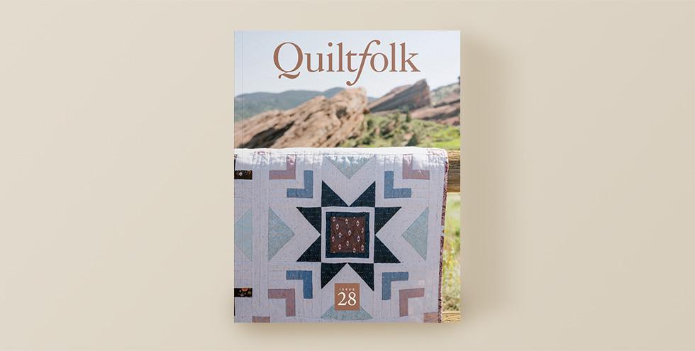 Quiltfolk Issue 28 Colorado