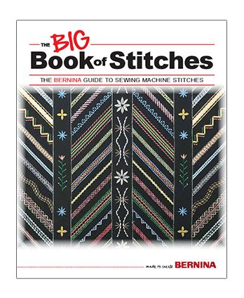 The BERNINA Big Book of Stitches