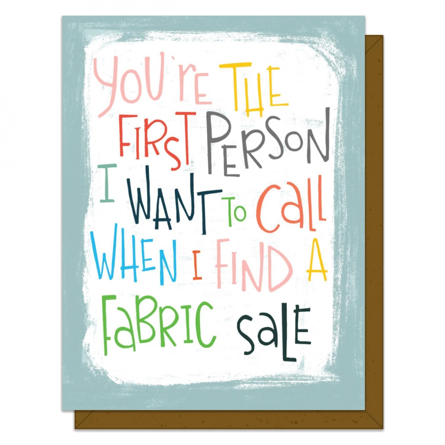 You're The First Person Card