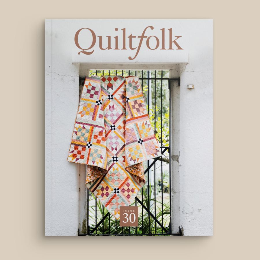 Quiltfolk Issue 30