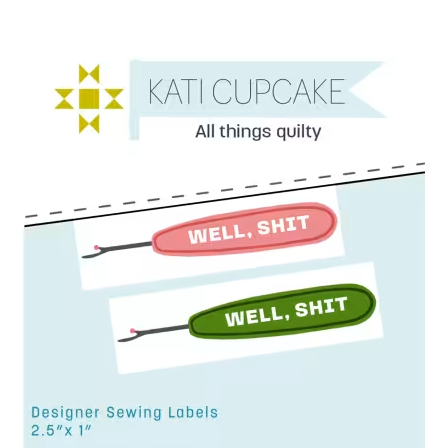 Well Shit Labels