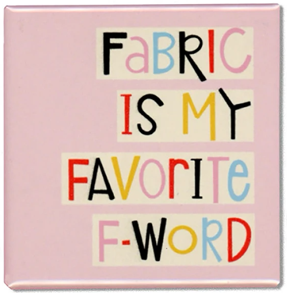 Fabric F-Word Magnet
