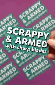 Scrappy and Armed Sticker