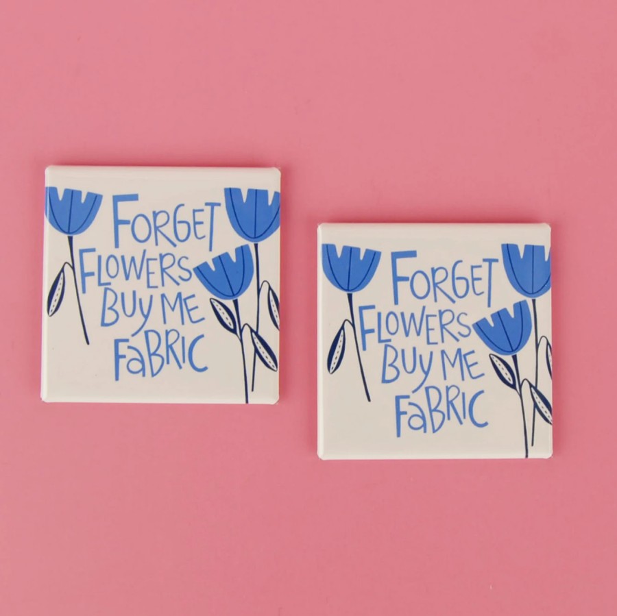 Forget Flowers Magnet