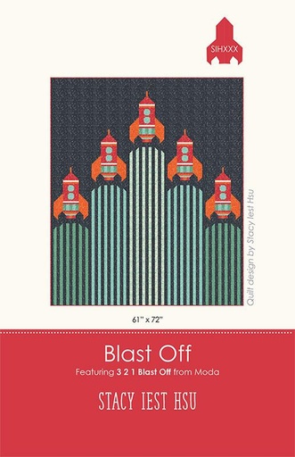 [SIH 110] Blast Off Quilt